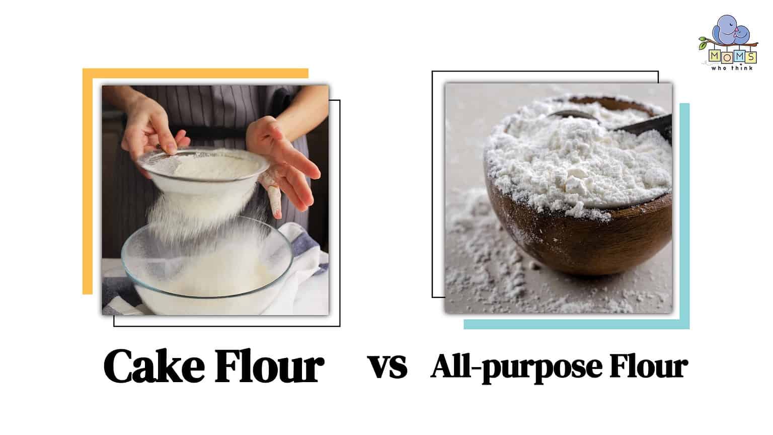 Cake Flour Vs All Purpose Flour The Key Differences How To Cook