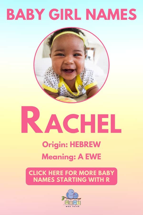 Baby girl name meanings - Rachel