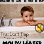 Bath Toys that Don't Mold