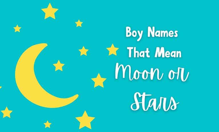 What Are Boy Names That Mean Moon