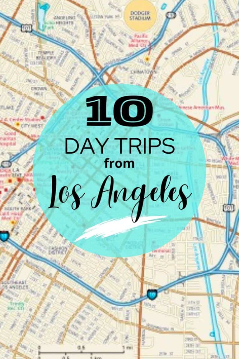 10 Fun Day Trips From Los Angeles | MomsWhoThink.com