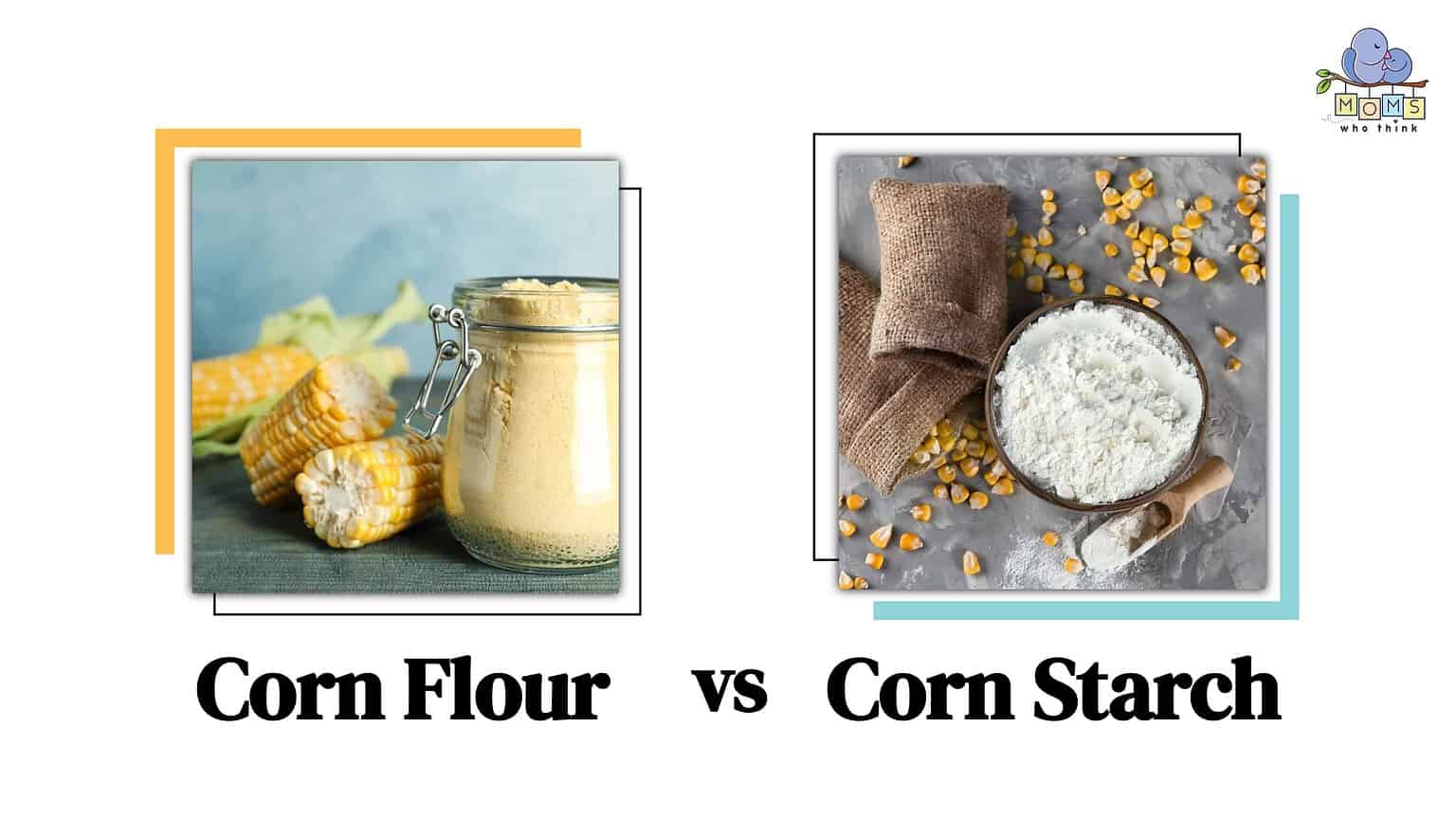 Corn Flour vs Corn Starch: Key Differences, Nutritional Profile, Flavor ...