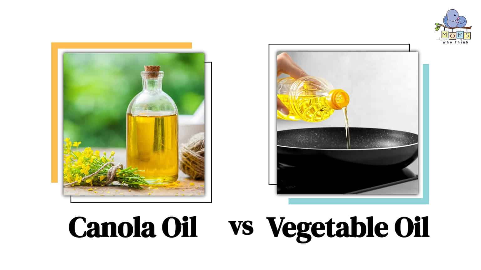 Baking with Canola Oil vs Vegetable Oil What are the Differences?