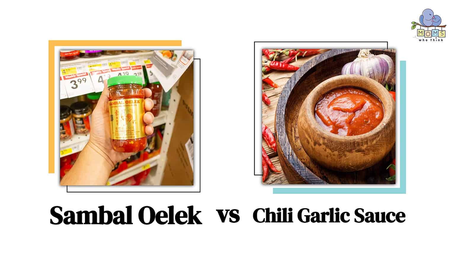 Sambal Oelek vs. Chili Garlic Sauce What's the Difference?