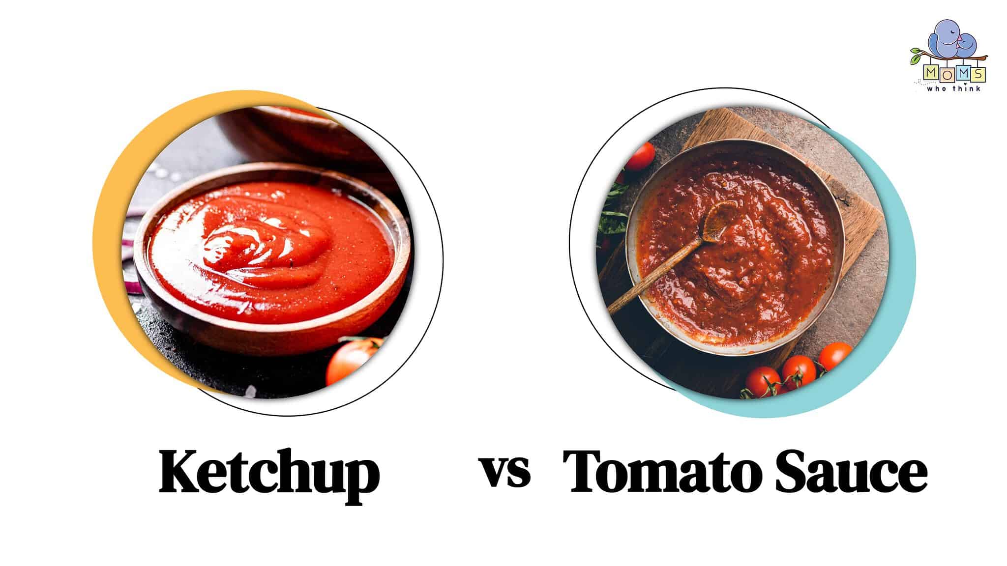 Tomato Sauce vs. Ketchup 5 Key Differences and Which Foods Are Best