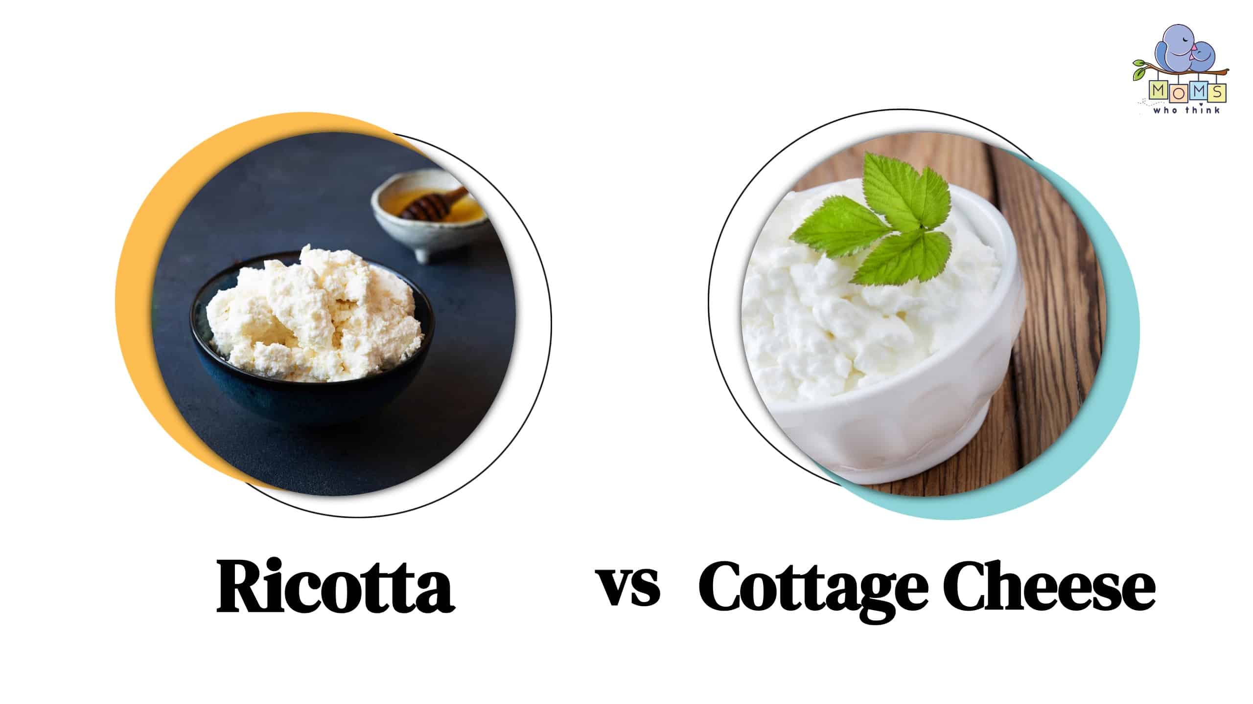 Ricotta vs. Cottage Cheese: Differences, When to Use Each, and Nutrition