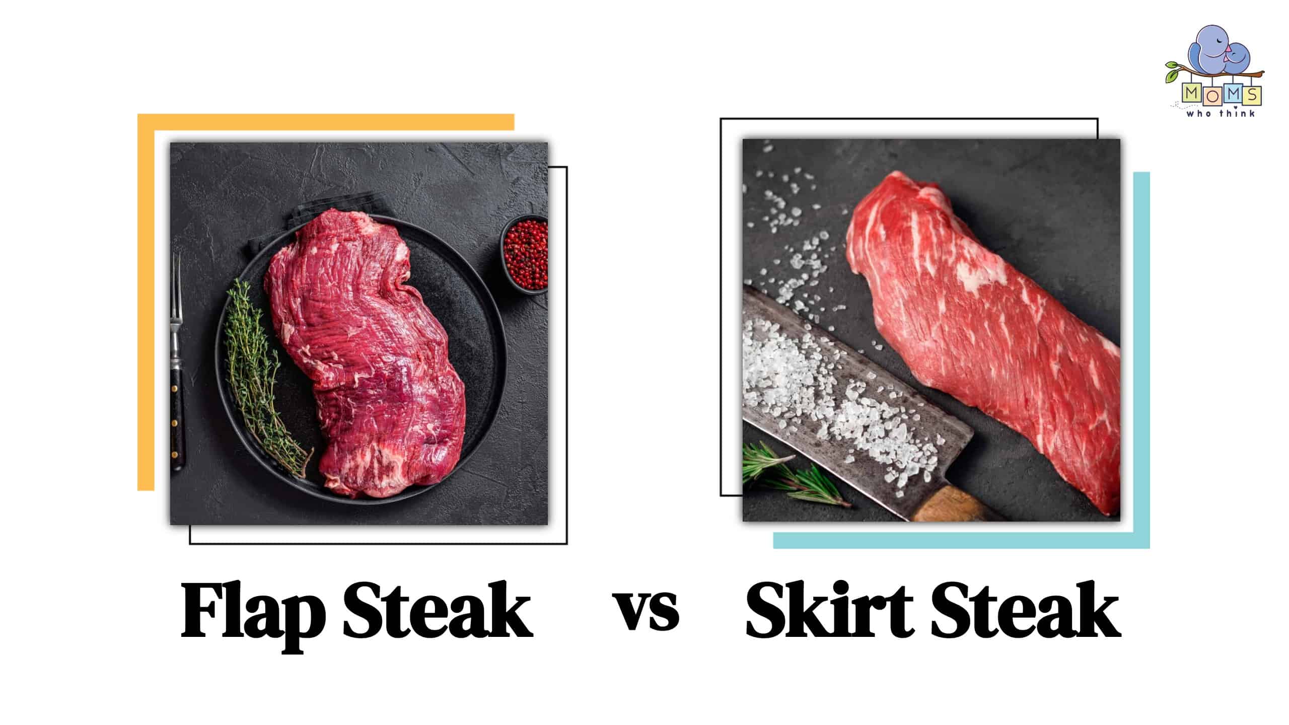 Skirt Steak Versus Flank Steak