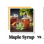 Maple Syrup vs. Agave Nectar: Which Is the Better Choice for Your Diet?