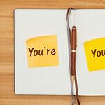 When should you use "your" instead of "you're?"