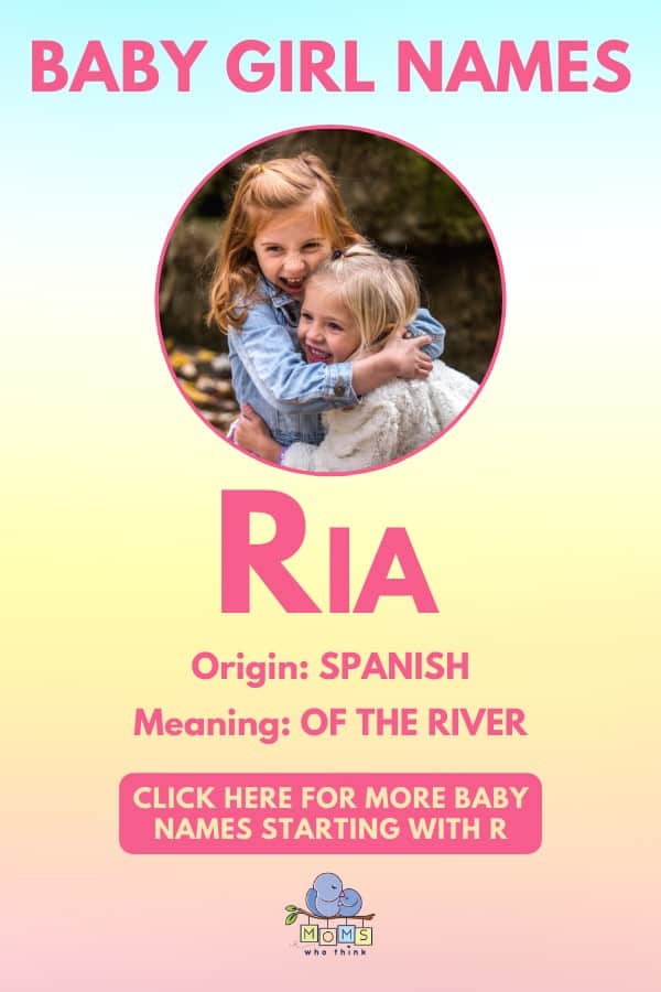 Baby girl name meanings - Ria