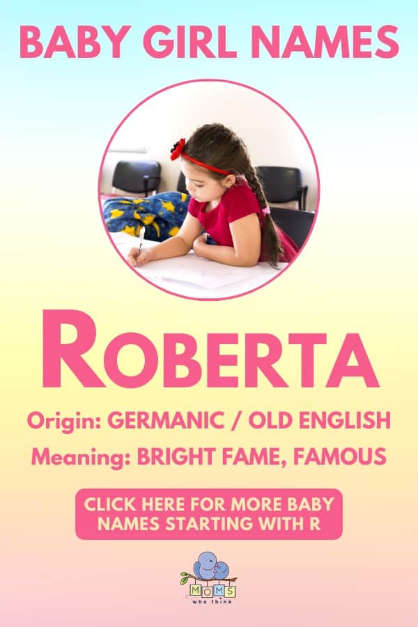 Baby girl name meanings - Roberta