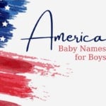 American Baby Names for Boys