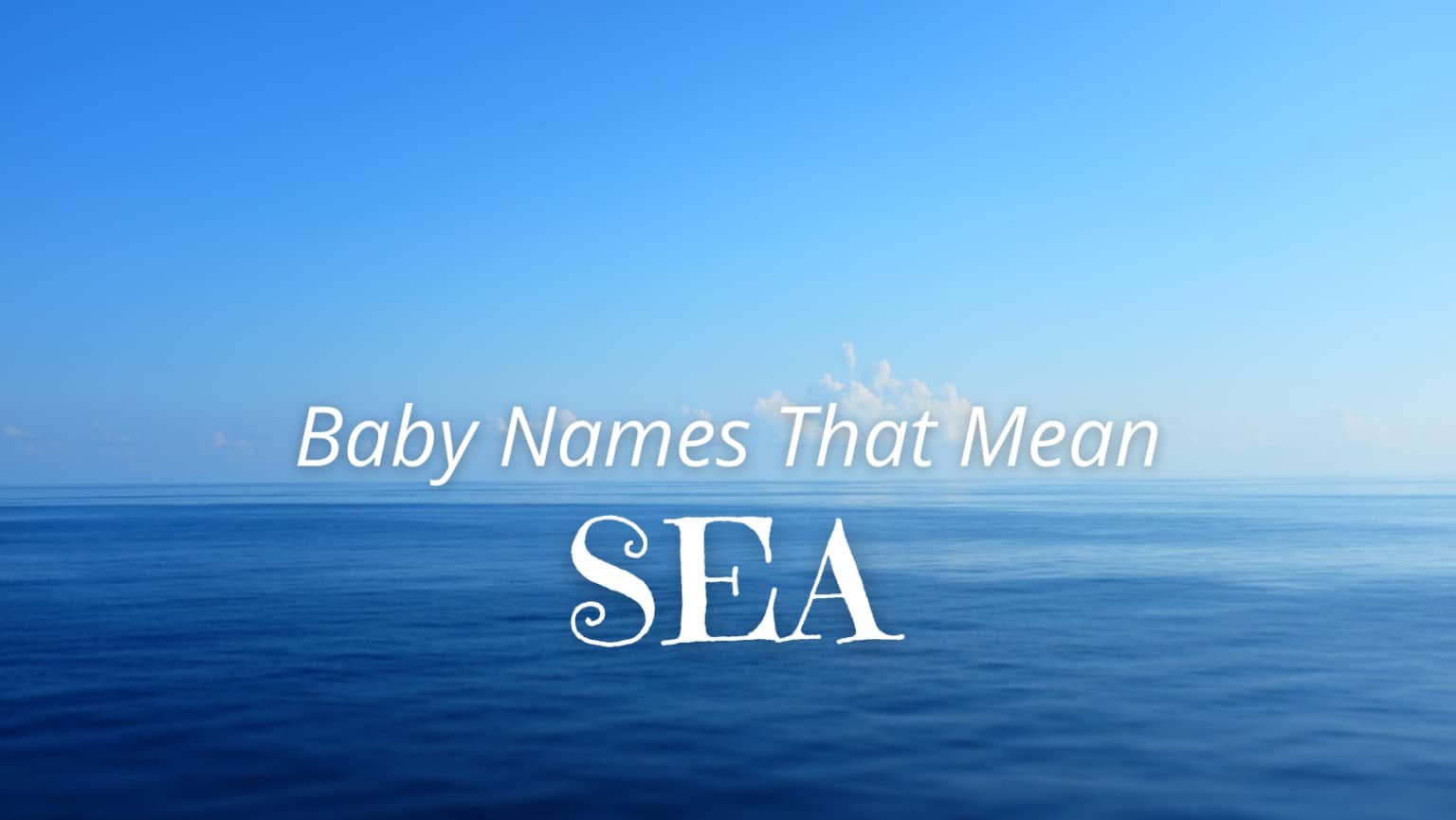 baby-names-that-mean-sea-momswhothink