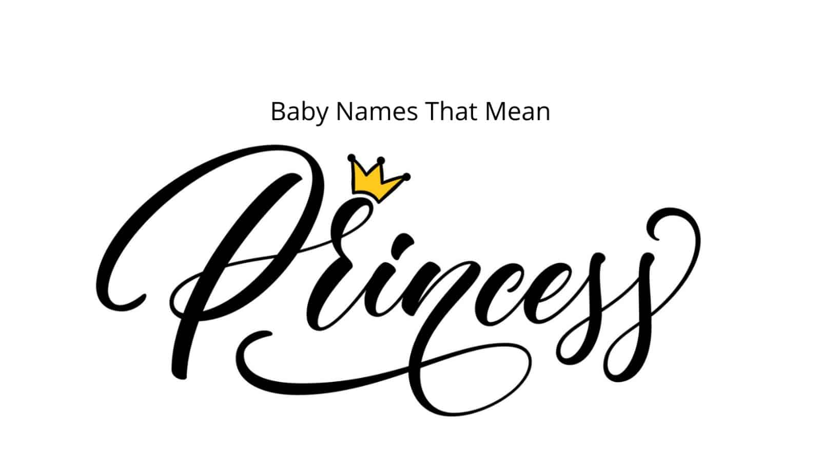 baby-names-that-mean-princess-momswhothink