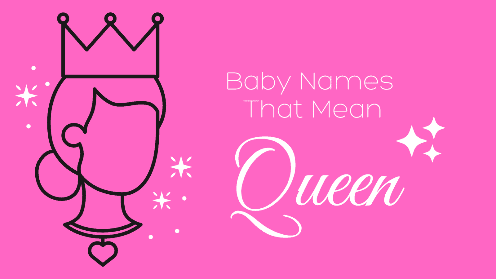 baby-names-that-mean-queen-momswhothink