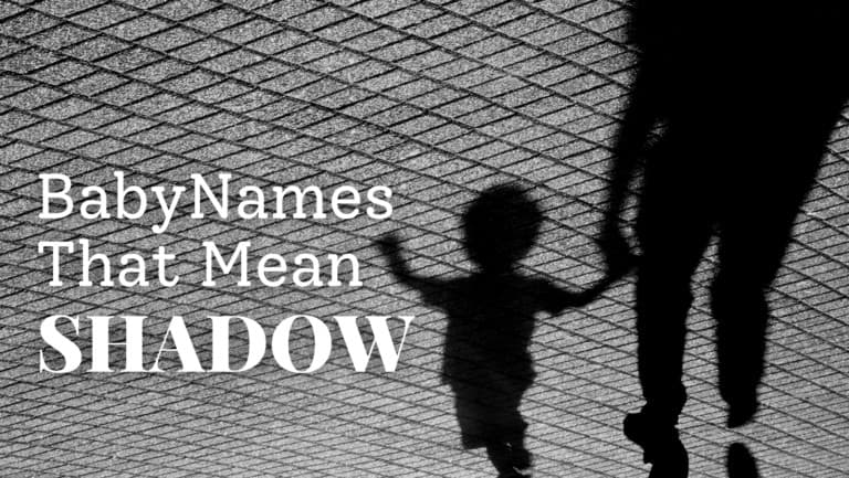 baby-names-that-mean-shadow-momswhothink