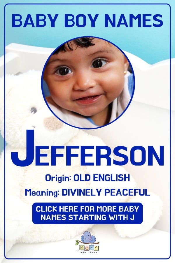 Baby boy name meanings - Jefferson