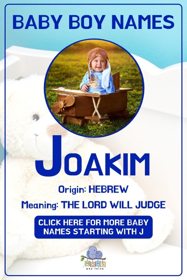 Baby boy name meanings - Joakim