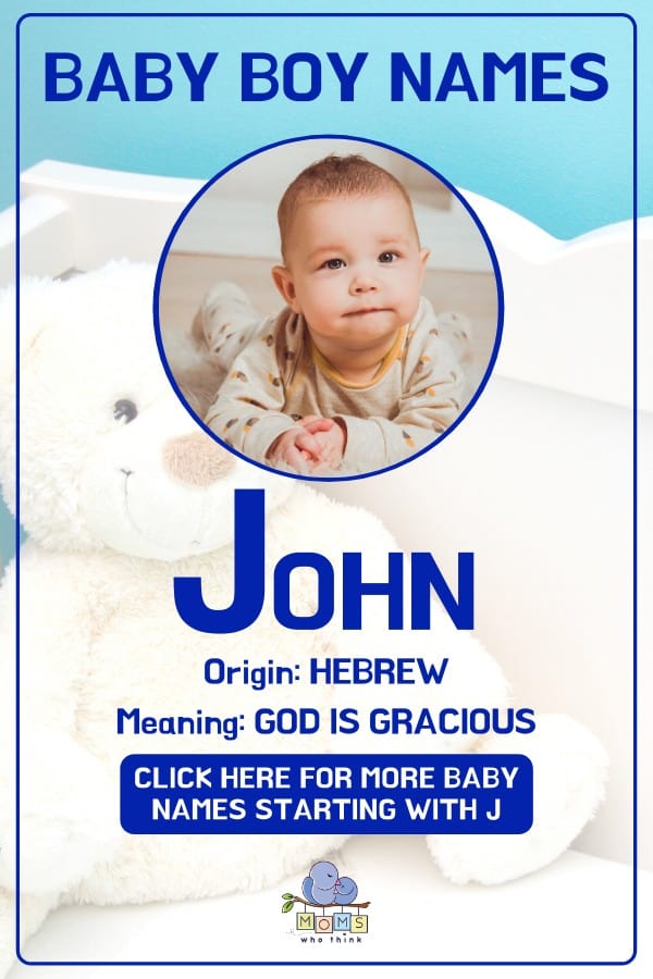 Baby boy name meanings - John