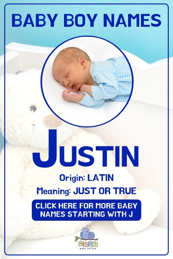 Baby boy name meanings - Justin