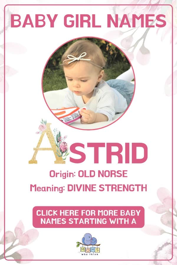 Baby girl name meanings - Astrid