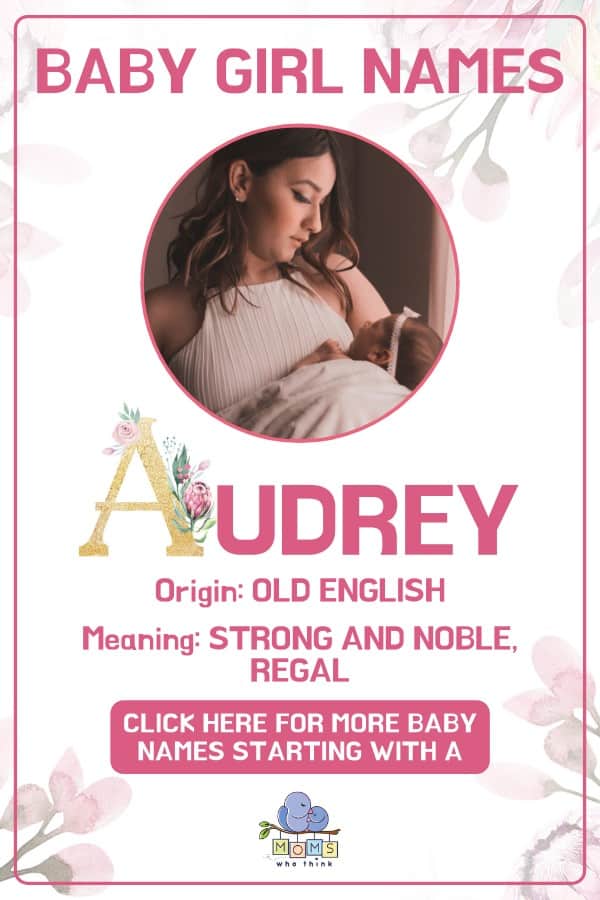 Baby girl name meanings - Audrey