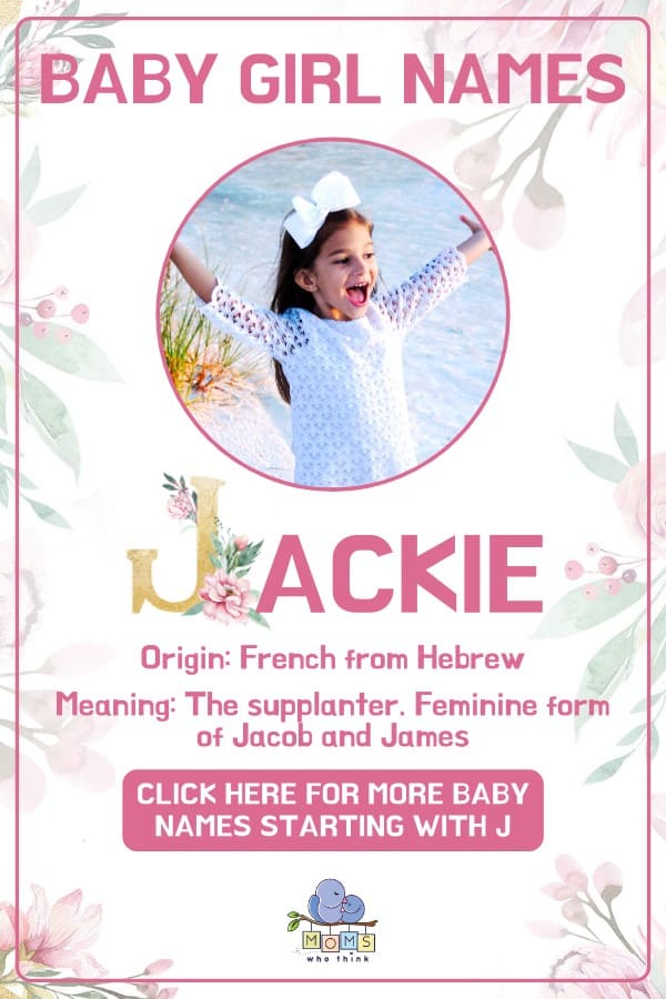 Baby girl name meanings - Jackie