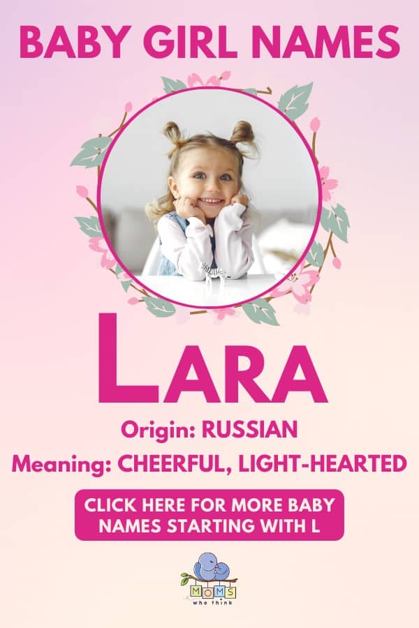 Baby girl name meanings - Lara
