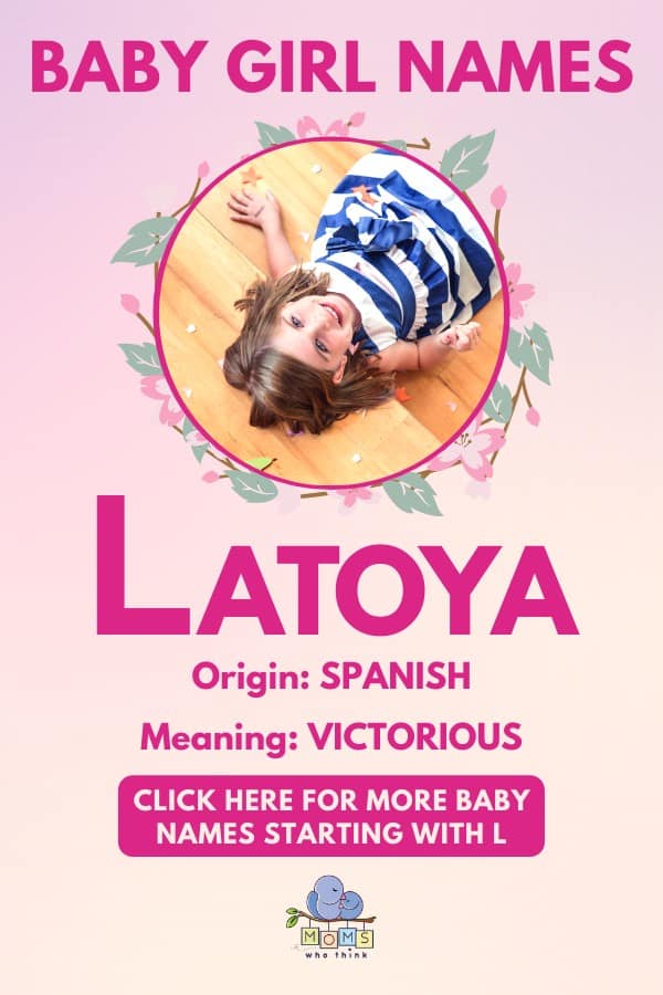 Baby girl name meanings - Latoya