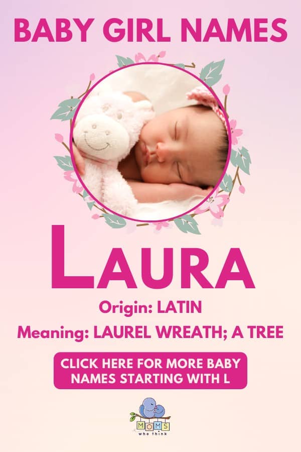 Baby girl name meanings - Laura