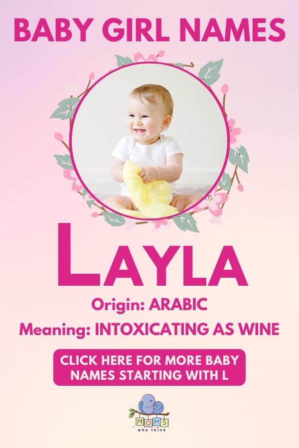Baby girl name meanings - Layla