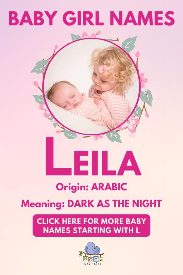 Baby girl name meanings - Leila