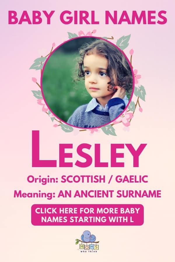 Baby girl name meanings - Lesley