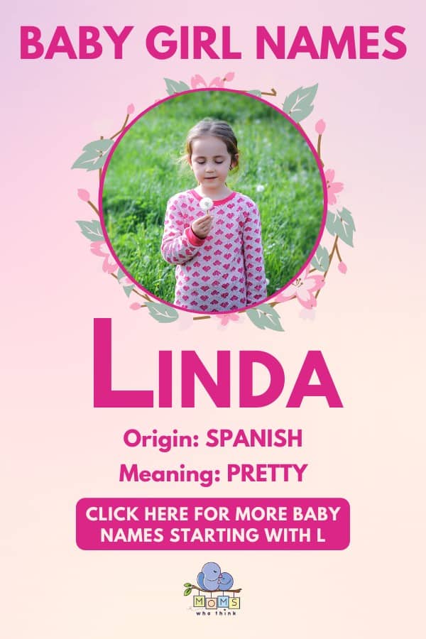 Baby girl name meanings - Linda