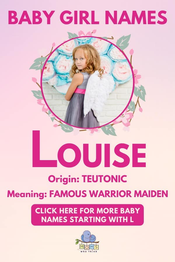 Baby girl name meanings - Louise