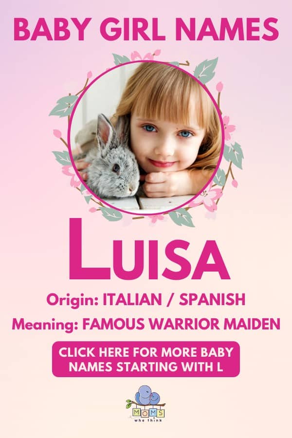 Baby girl name meanings - Luisa