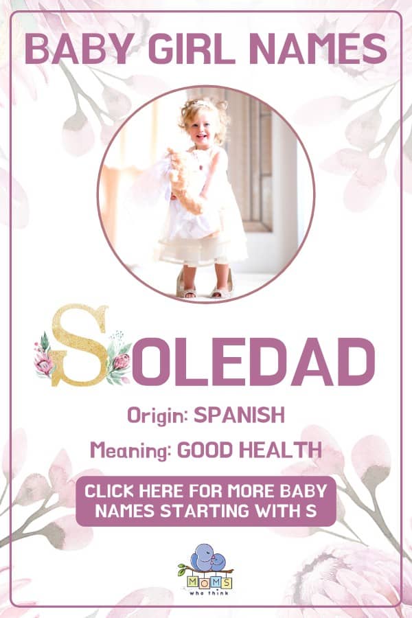 Baby girl name meanings - Soledad