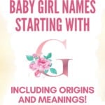 Baby Girl Names That Start With G