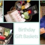 Birthday Gift Basket Ideas