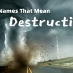 Boy Names That Mean Destruction