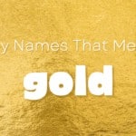 Boy Names That Mean Gold