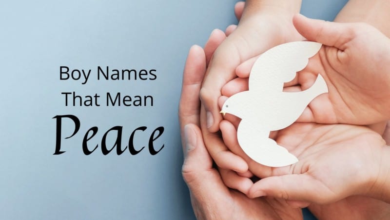 boy-names-that-mean-peace-momswhothink