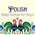 Polish Baby Names for Boys