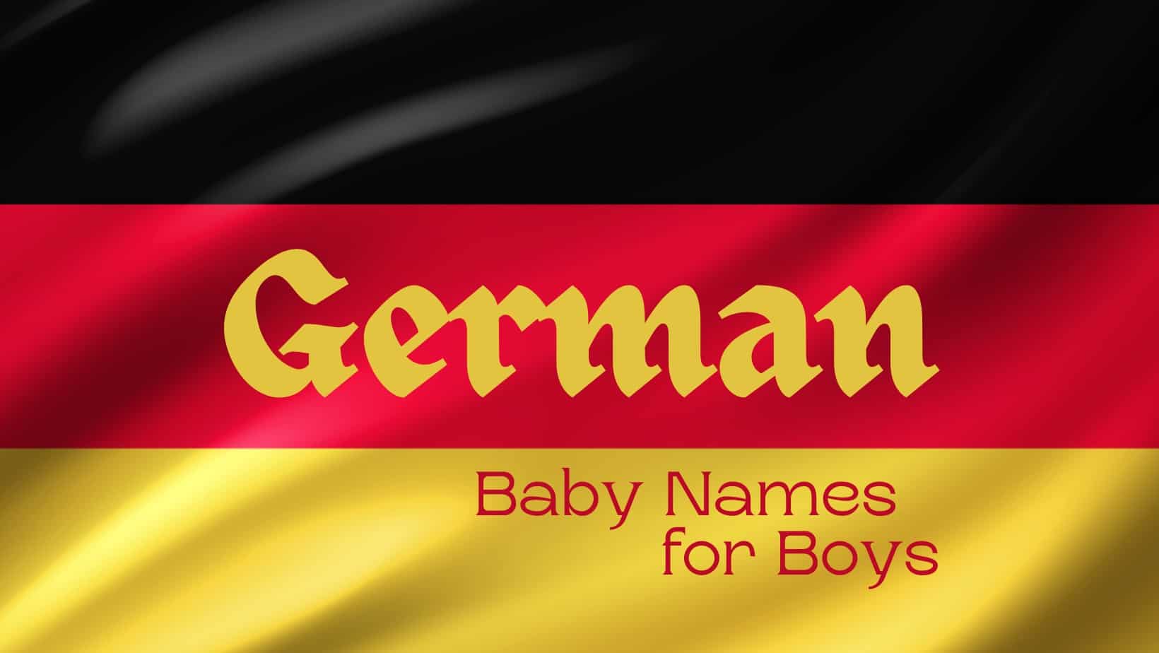 German Baby Names For Boys MomsWhoThink