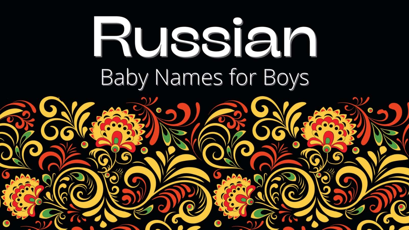 russian-baby-names-for-boys-momswhothink