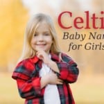 Celtic Baby Names for Girls