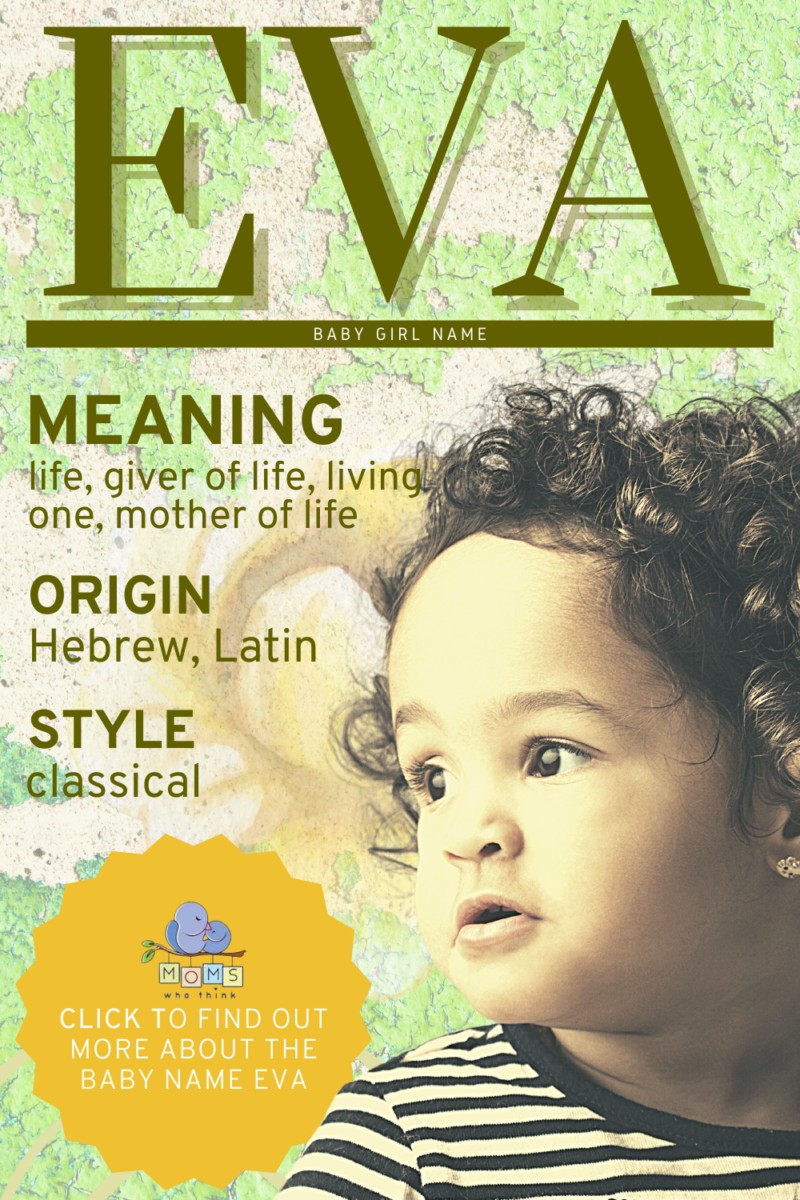 Eva Name Meaning Origin Middle Names For Eva