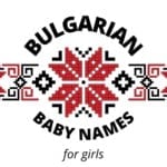 Bulgarian Baby Names for Girls