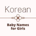 Korean Baby Names for Girls