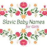 Slavic Baby Names for Girls